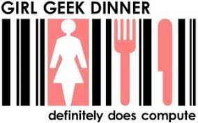 Girl Geek Dinner